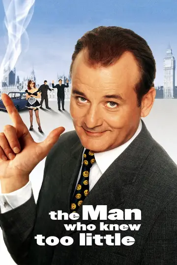 Poster to the movie "The Man Who Knew Too Little" #999376