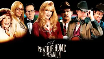 Backdrop to the movie "A Prairie Home Companion" #1098666