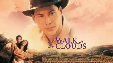 Backdrop to the movie "A Walk in the Clouds" #84694