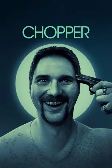 Poster to the movie "Chopper" #996107