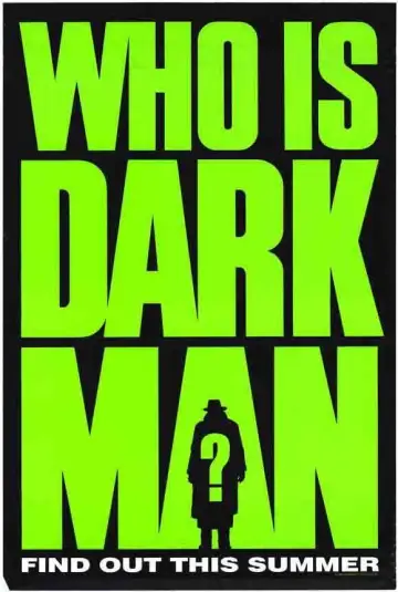 Poster to the movie "Darkman" #672431