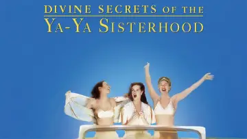 Backdrop to the movie "Divine Secrets of the Ya-Ya Sisterhood" #1097372
