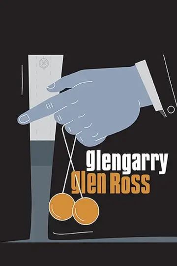Poster to the movie "Glengarry Glen Ross" #988090