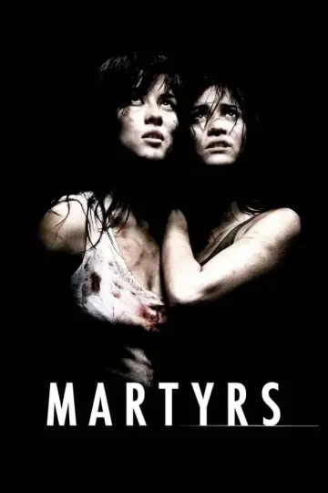 Poster to the movie "Martyrs" #224197