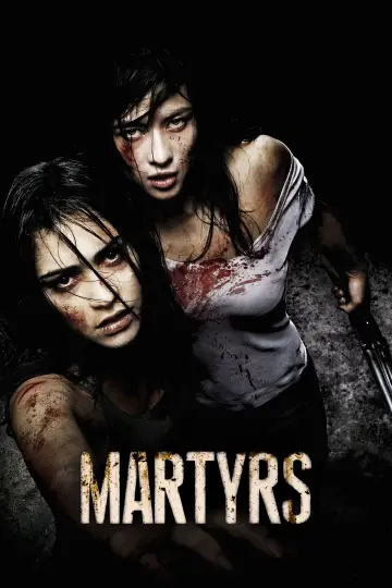 Poster to the movie "Martyrs" #840587