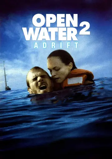 Poster to the movie "Open Water 2: Adrift" #1008919
