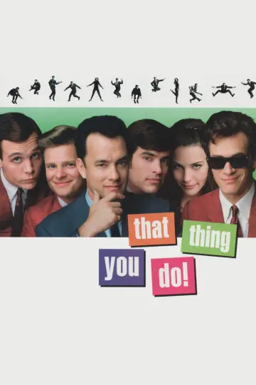 Poster to the movie "That Thing You Do!" #882968