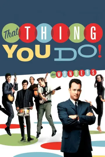 Poster to the movie "That Thing You Do!" #882970