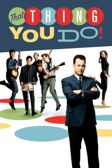 Poster to the movie "That Thing You Do!" #882971