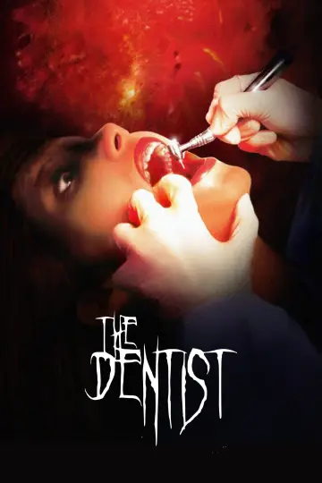 Poster to the movie "The Dentist" #966518