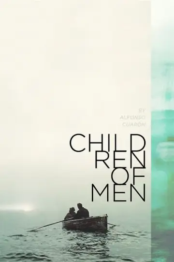 Poster to the movie "Children of Men" #205107