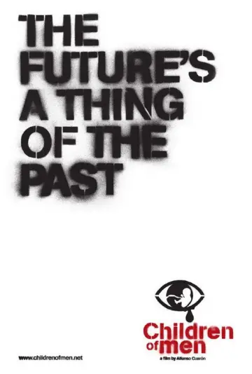 Poster to the movie "Children of Men" #626874