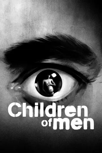 Poster to the movie "Children of Men" #839756