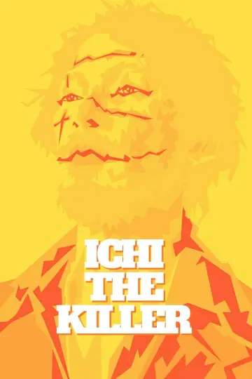 Poster to the movie "Ichi the Killer" #1356149