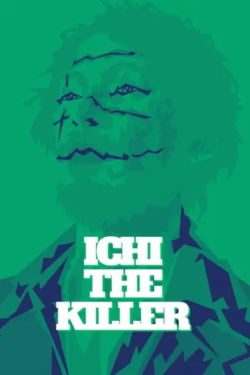 Poster to the movie "Ichi the Killer" #1356153
