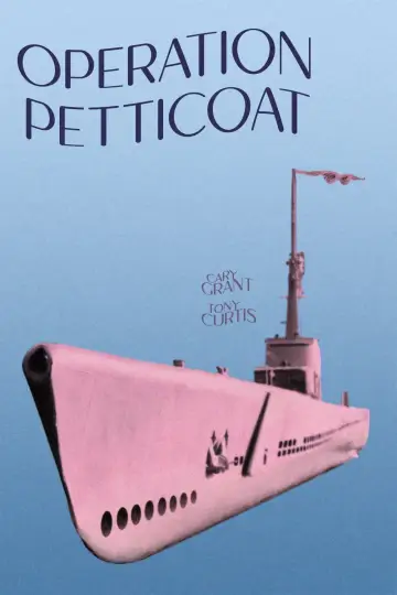 Poster to the movie "Operation Petticoat" #139785