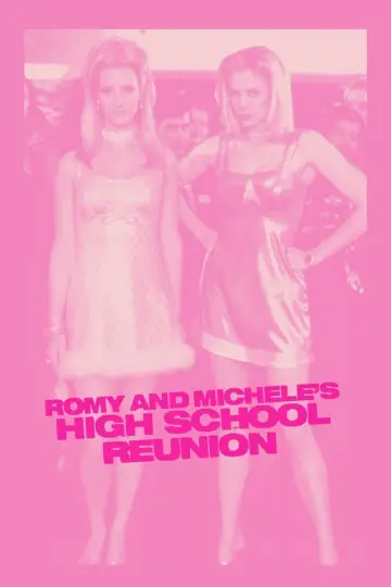Poster to the movie "Romy and Michele
