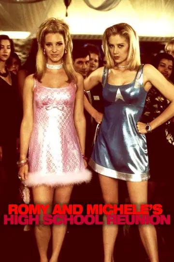 Poster to the movie "Romy and Michele