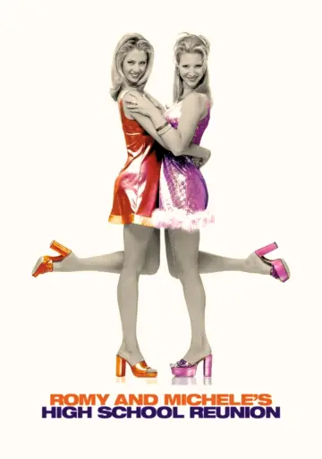 Poster to the movie "Romy and Michele