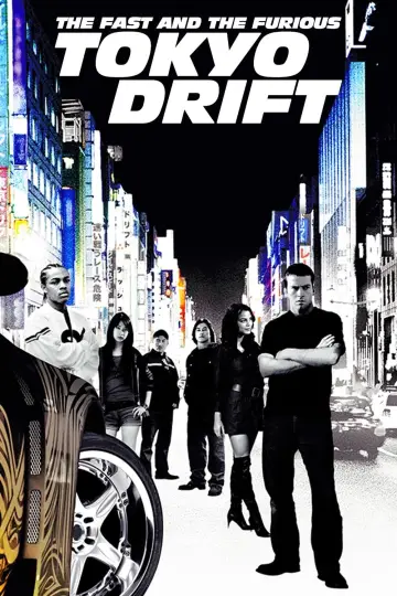 Poster to the movie "The Fast and the Furious: Tokyo Drift" #285746