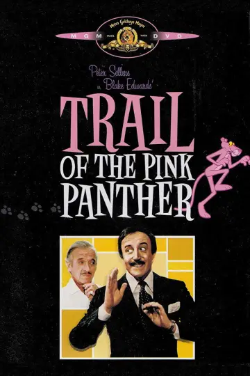 Poster to the movie "Trail of the Pink Panther" #1041783