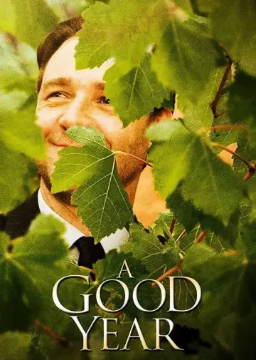 Poster to the movie "A Good Year" #860467