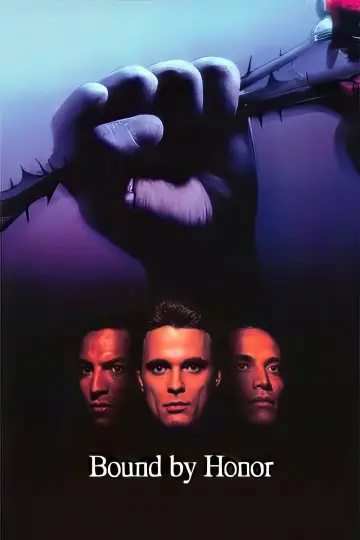 Poster to the movie "Bound by Honor" #750561