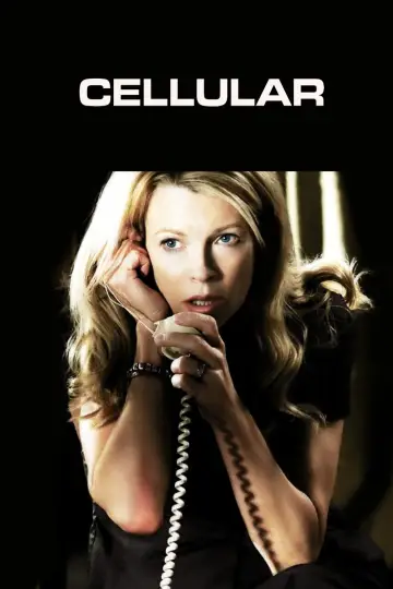 Poster to the movie "Cellular" #869852
