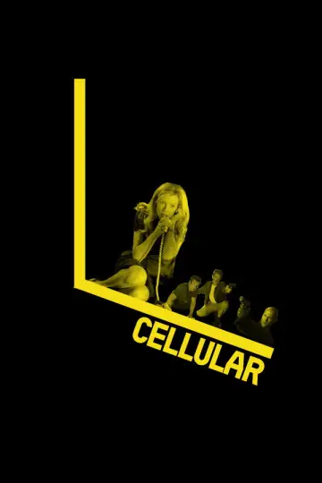 Poster to the movie "Cellular" #869857
