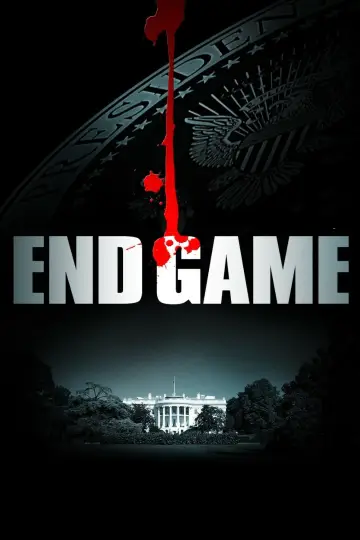 Poster to the movie "End Game" #1063480