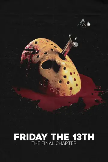Poster to the movie "Friday the 13th: The Final Chapter" #719115