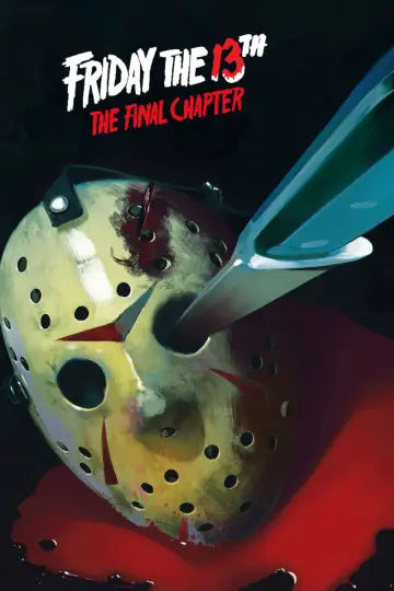 Poster to the movie "Friday the 13th: The Final Chapter" #719149
