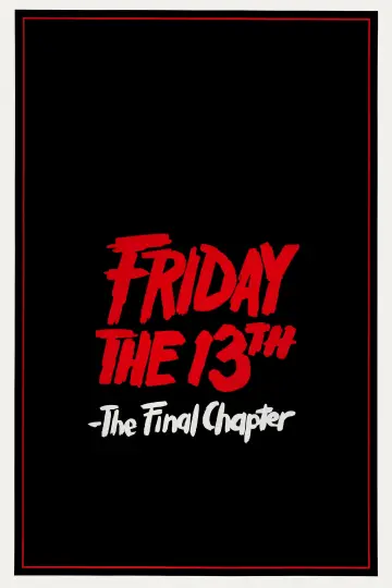 Poster to the movie "Friday the 13th: The Final Chapter" #973766