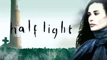 Backdrop to the movie "Half Light" #1038221