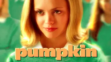 Backdrop to the movie "Pumpkin" #1128630