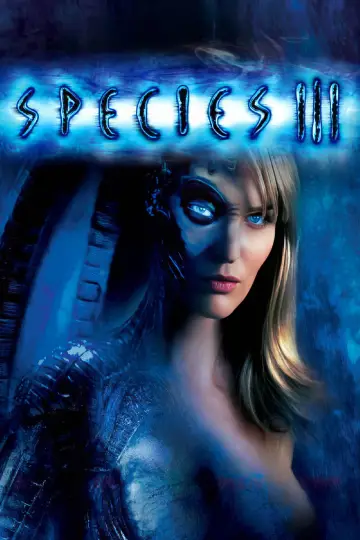 Poster to the movie "Species III" #980007