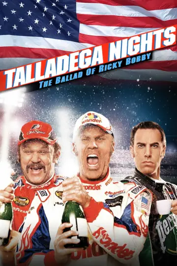 Poster to the movie "Talladega Nights: The Ballad of Ricky Bobby" #787530