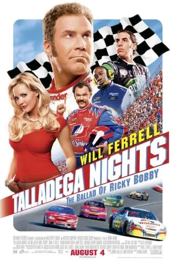 Poster to the movie "Talladega Nights: The Ballad of Ricky Bobby" #82916