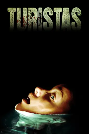 Poster to the movie "Turistas" #744458