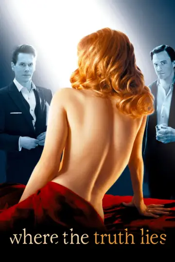 Poster to the movie "Where the Truth Lies" #1099446