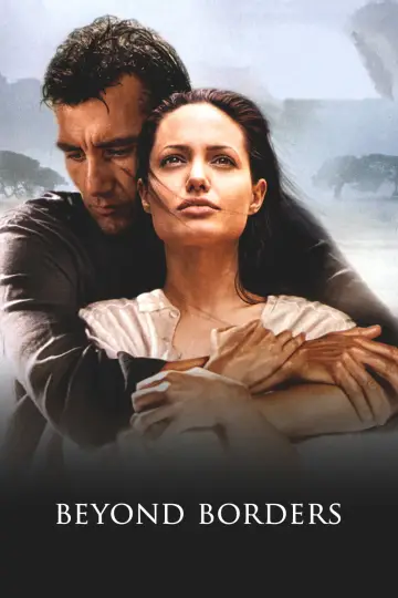 Poster to the movie "Beyond Borders" #1202511