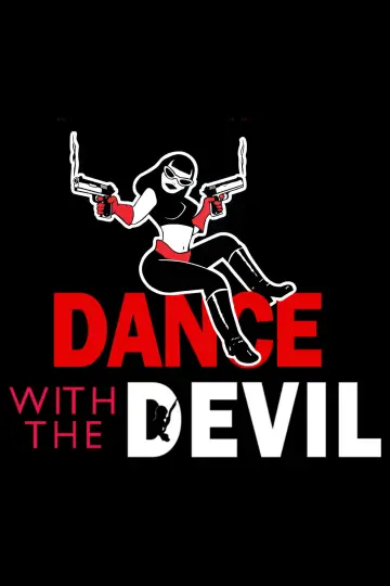 Poster to the movie "Dance with the Devil" #1025262