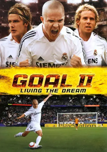 Poster to the movie "Goal II: Living the Dream" #310476