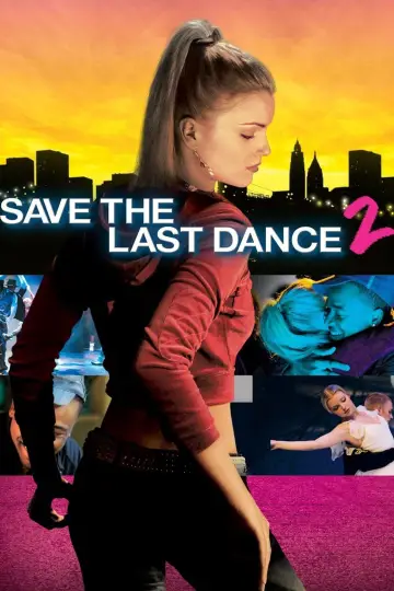 Poster to the movie "Save the Last Dance 2" #1080825