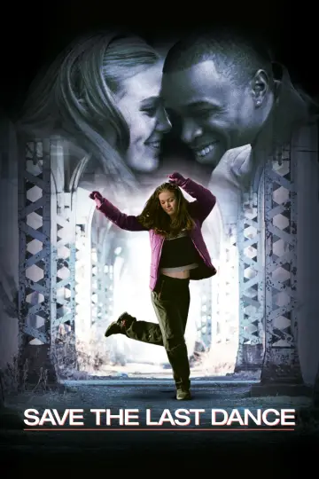 Poster to the movie "Save the Last Dance" #997488