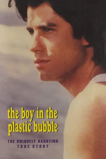 Poster to the movie "The Boy in the Plastic Bubble" #1080166