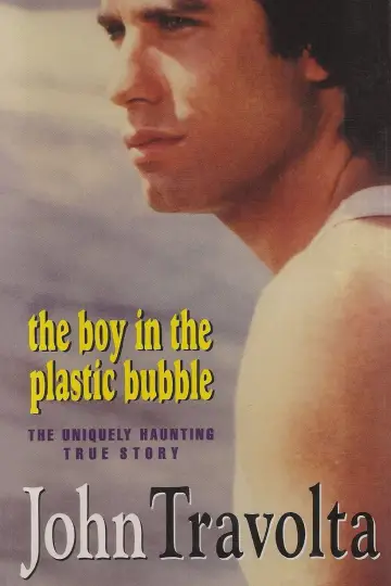 Poster to the movie "The Boy in the Plastic Bubble" #1080168