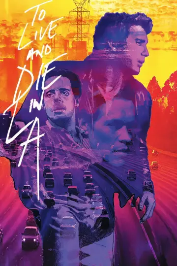 Poster to the movie "To Live and Die in L.A." #238070