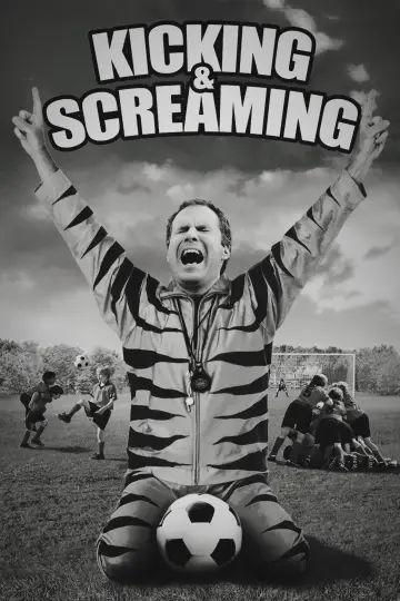 Poster to the movie "Kicking & Screaming" #888786