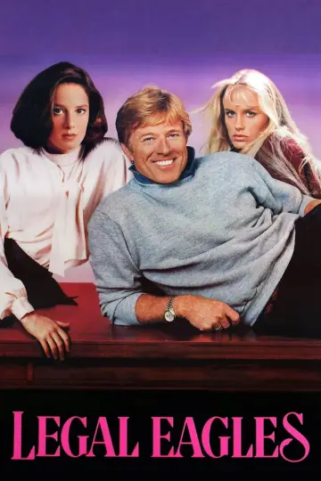 Poster to the movie "Legal Eagles" #1053983